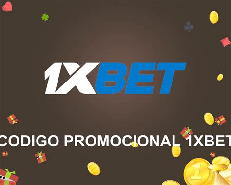 codigo promocional 1xbet 2024,1xbet promo code